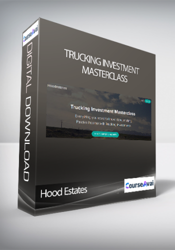 Hood Estates – Trucking Investment Masterclass