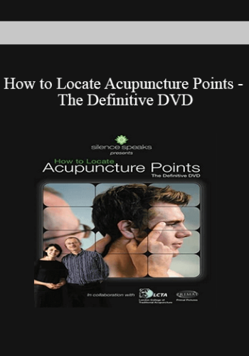 How To Locate Acupuncture Points – The Definitive DVD