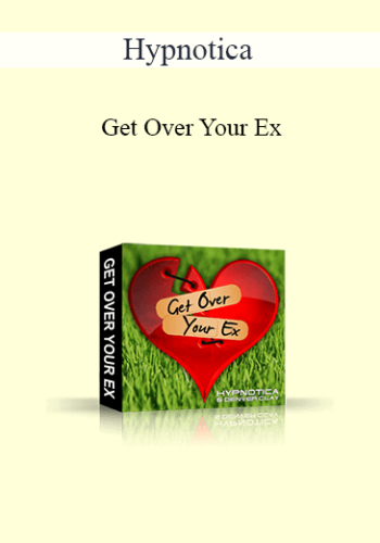 Hypnotica – Get Over Your Ex