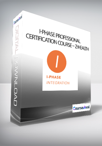 I-Phase Professional Certification Course - Z-Health