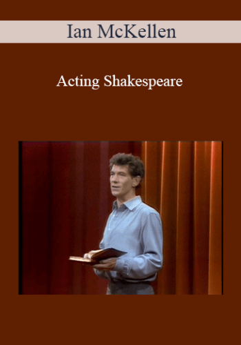 Ian McKellen - Acting Shakespeare