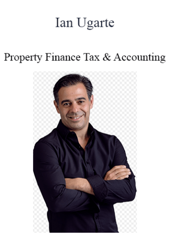 Ian Ugarte – Property Finance Tax & Accounting