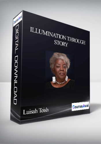 Illumination Through Story With Luisah Teish