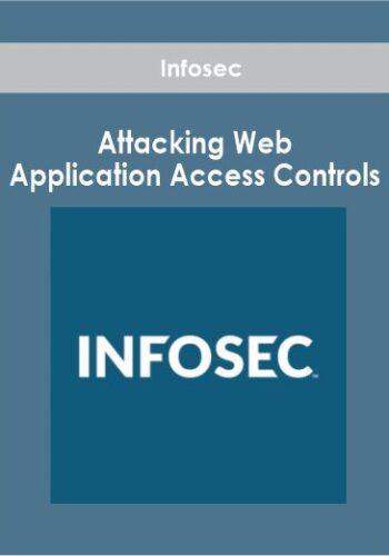 Infosec – Attacking Web Application Access Controls
