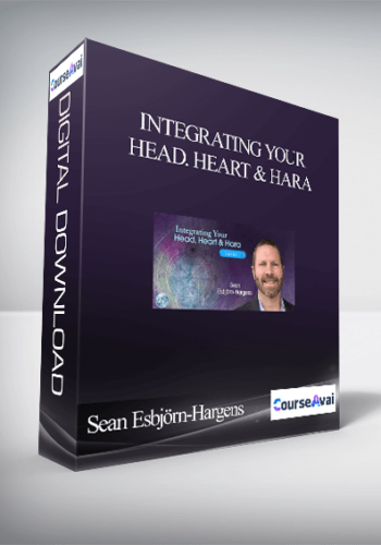 Integrating Your Head, Heart & Hara With Sean Esbjörn-Hargens