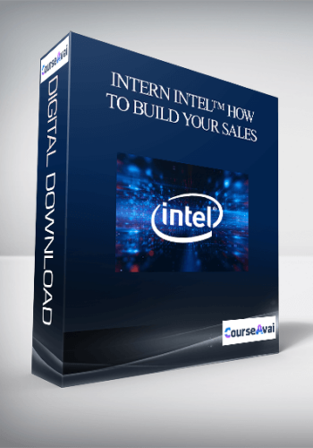 Intern Intel™ How To Build Your Sales