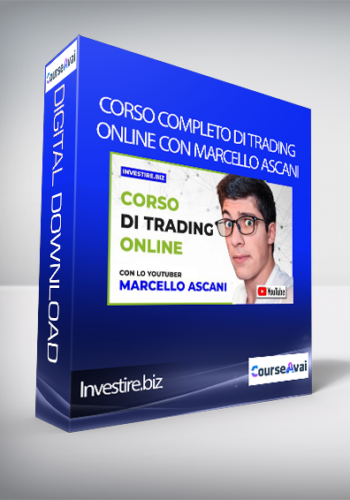 Investire.biz - Corso Completo Di Trading Online con Marcello Ascani (Corso completo di Trading Online con Marcello Ascani di investire.biz)