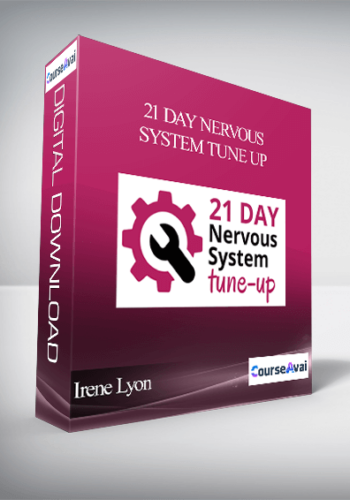Irene Lyon – 21 Day Nervous System Tune Up