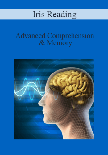 Iris Reading - Advanced Comprehension & Memory
