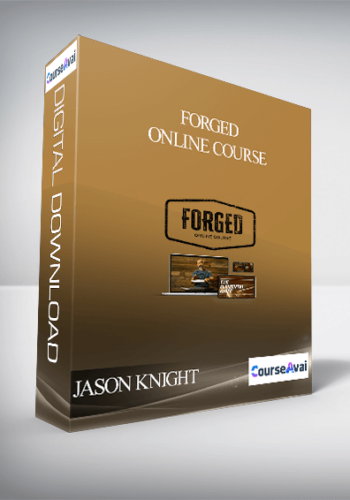 JASON KNIGHT – FORGED – ONLINE COURSE