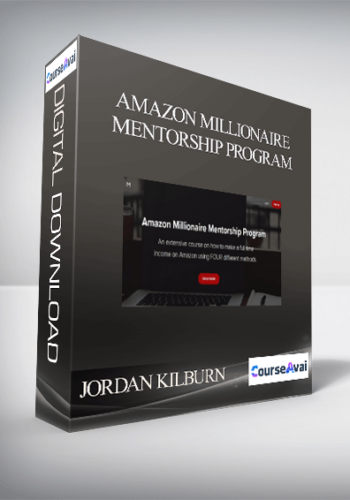 Jordan Kilburn – Amazon Millionaire Mentorship Program