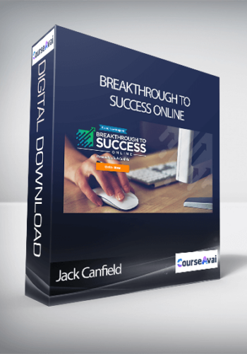 Jack Canfield – Breakthrough To Success Online