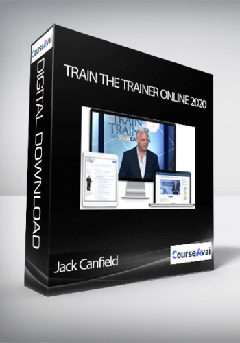 Jack Canfield – Train The Trainer Online 2020
