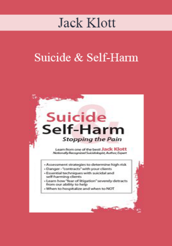 Jack Klott – Suicide & Self-Harm: Stopping The Pain