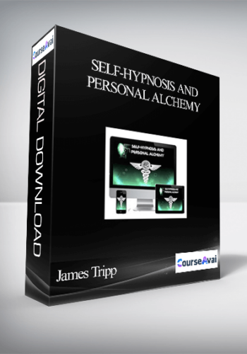James Tripp – Self-Hypnosis And Personal Alchemy
