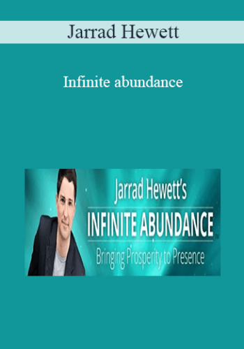 Jarrad Hewett - Infinite abundance