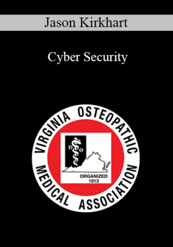 Jason Kirkhart – Cyber Security