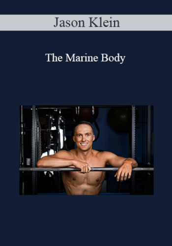 Jason Klein - The Marine Body