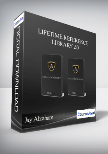 Jay Abraham - Lifetime Reference Library 2.0