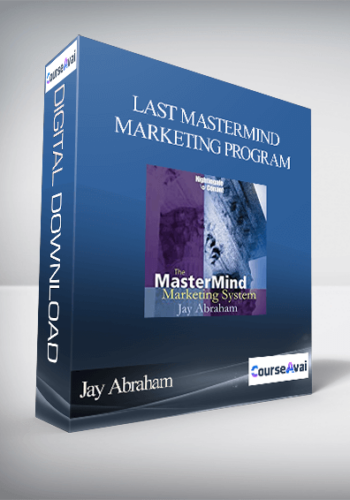 Jay Abraham – Last Mastermind Marketing Program