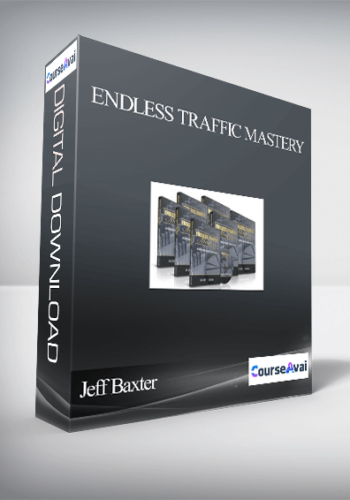 Jeff Baxter – Endless Traffic Mastery