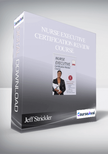 Jeff Strickler – Nurse Executive Certification Review Course