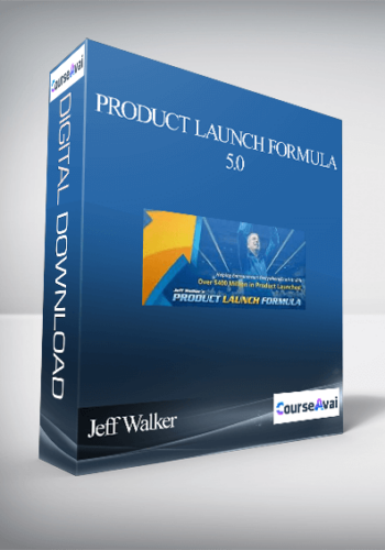 Jeff Walker – Product Launch Formula 5.0