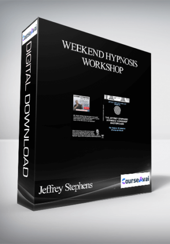 Jeffrey Stephens - Weekend Hypnosis Workshop