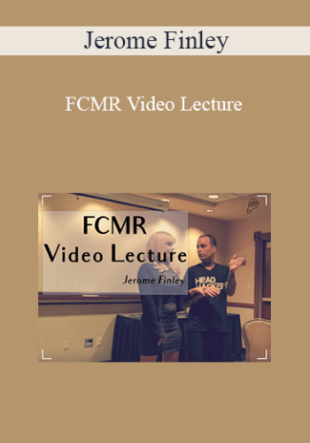 Jerome Finley – FCMR Video Lecture
