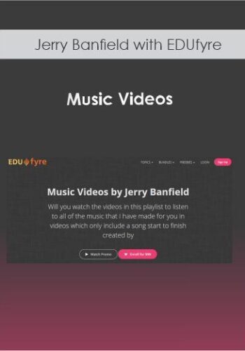 Jerry Banfield With EDUfyre – Music Videos By Jerry Banfield