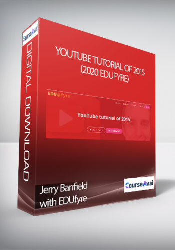 Jerry Banfield With EDUfyre – YouTube Tutorial Of 2015 (2020 Edufyre)