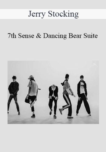 Jerry Stocking - 7th Sense & Dancing Bear Suite