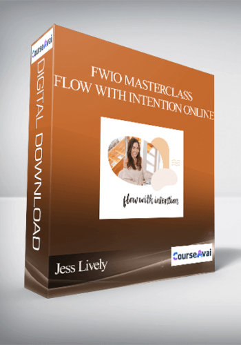Jess Lively – FWIO Masterclass – Flow With Intention Online