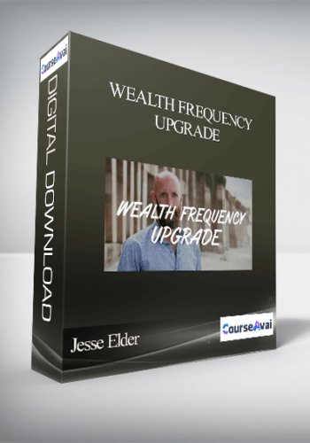 Jesse Elder – Wealth Frequency Upgrade
