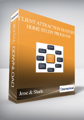 Jesse & Sharla – Client Attraction Mastery Home Study Program