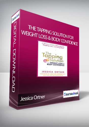 Jessica Ortner – The Tapping Solution For Weight Loss & Body Confidence