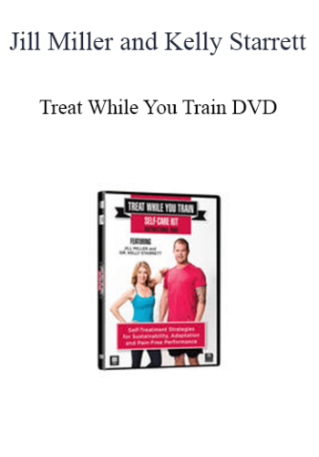 Jill Miller And Kelly Starrett – Treat While You Train DVD