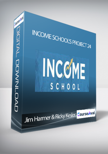 Jim Harmer & Ricky Kesler – INCOME SCHOOL’S PROJECT 24