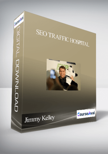 Jimmy Kelley – SEO Traffic Hospital