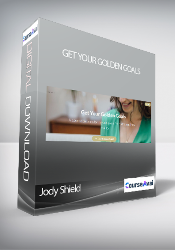 Jody Shield – Get Your Golden Goals