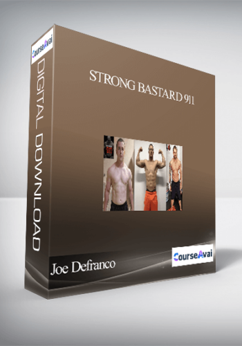 Joe Defranco - Strong Bastard 911