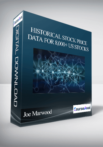 Joe Marwood - Historical Stock Price Data For 8,000+ US Stocks