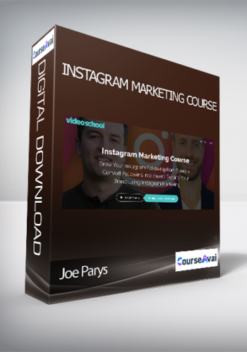 Joe Parys - Instagram Marketing Course