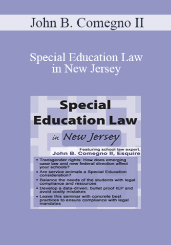 John B. Comegno II - Special Education Law in New Jersey