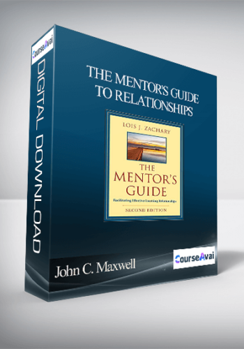 John C. Maxwell – THE MENTOR'S GUIDE TO RELATIONSHIPS