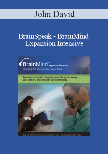 John David - BrainSpeak - BrainMind Expansion Intensive