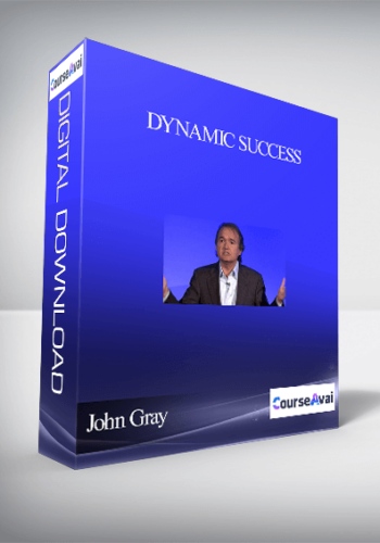 John Gray – Dynamic Success