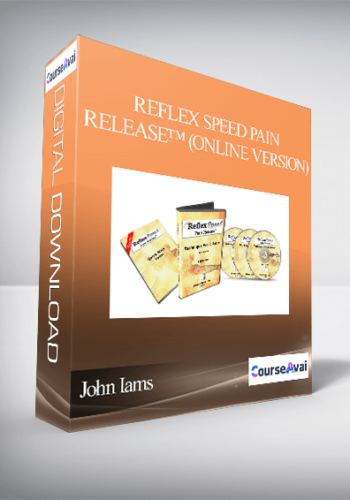 John Iams – Reflex Speed Pain Release™ (Online Version)