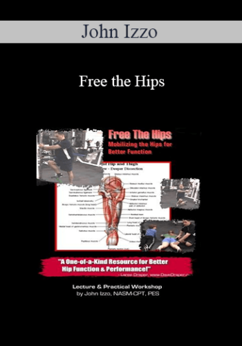 John Izzo – Free The Hips