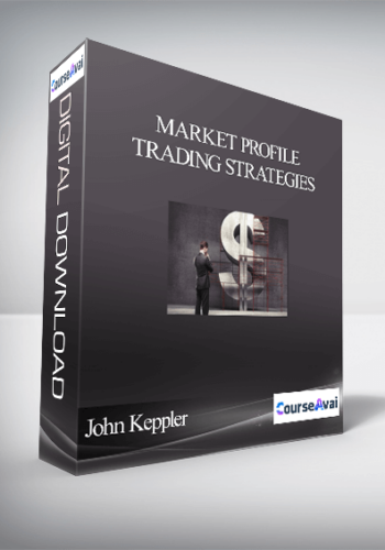 John Keppler - Market Profile Trading Strategies